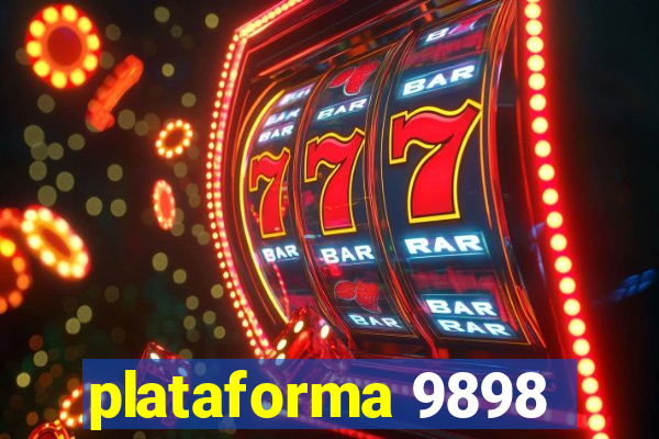 plataforma 9898